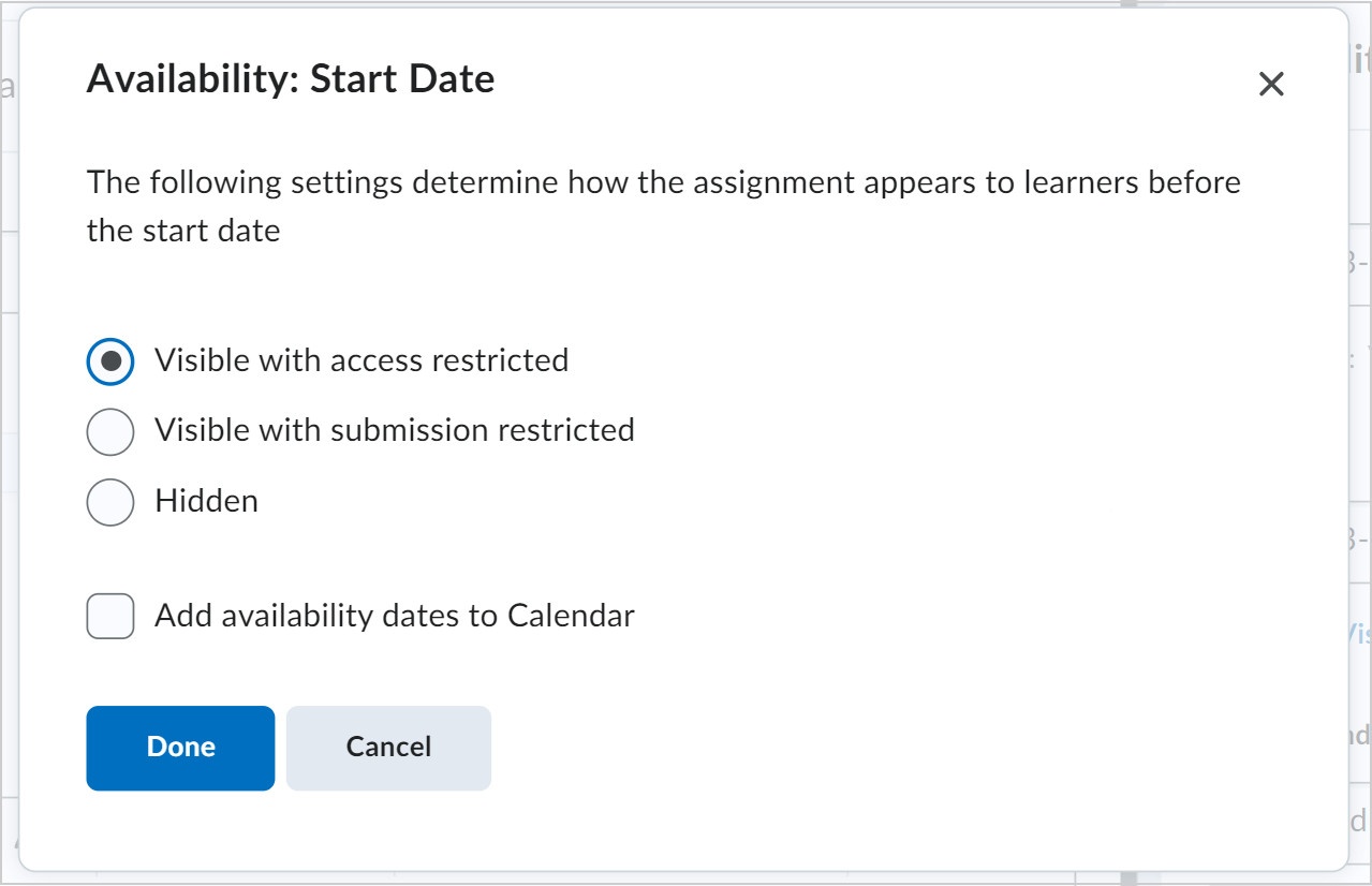 The three options for assignment availability are shown in the dialog with the option to add the availability dates to the Calendar.