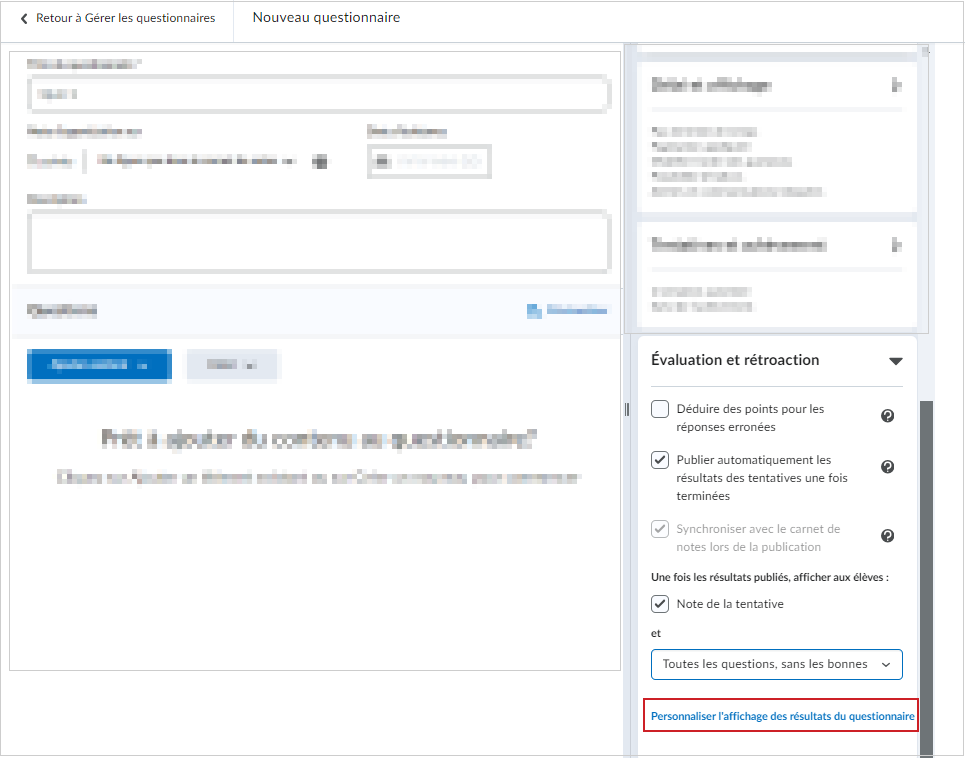 L'accordéon Évaluation et rétroaction comprend le bouton Personnaliser les résultats du questionnaire.