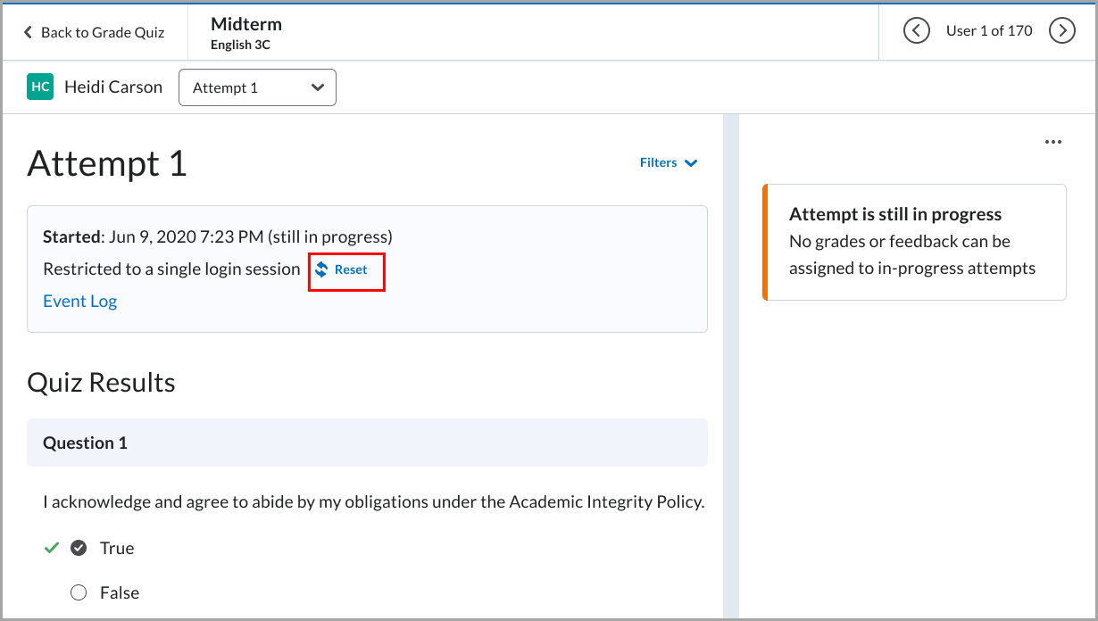 Instructor view of a learner’s quiz attempt showing the Restricted to a single login session message with a Reset option highlighted.