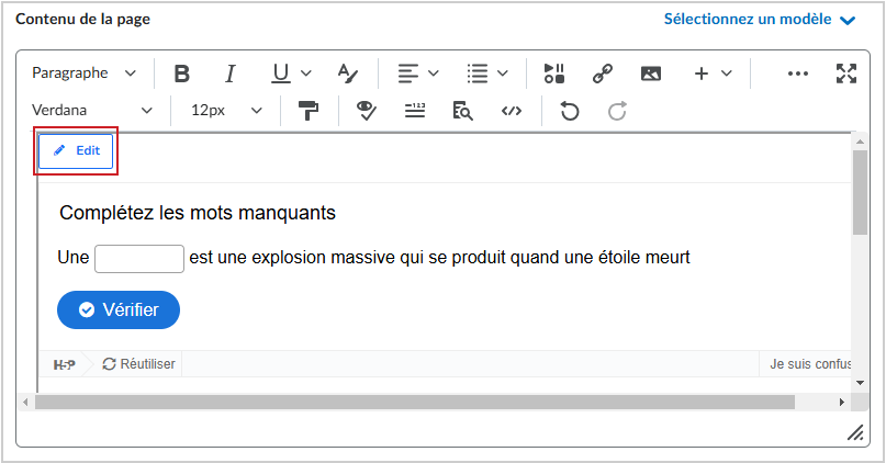 Le titre d'un module de cours, où l'écran principal affiche une tâche H5P Réponse à compléter, le curseur survole le bouton Modifier et les options Ajouter un élément existant et Créer un nouvel élément se trouve en haut de l'écran.