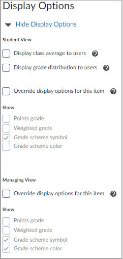 The Grade Item display options.