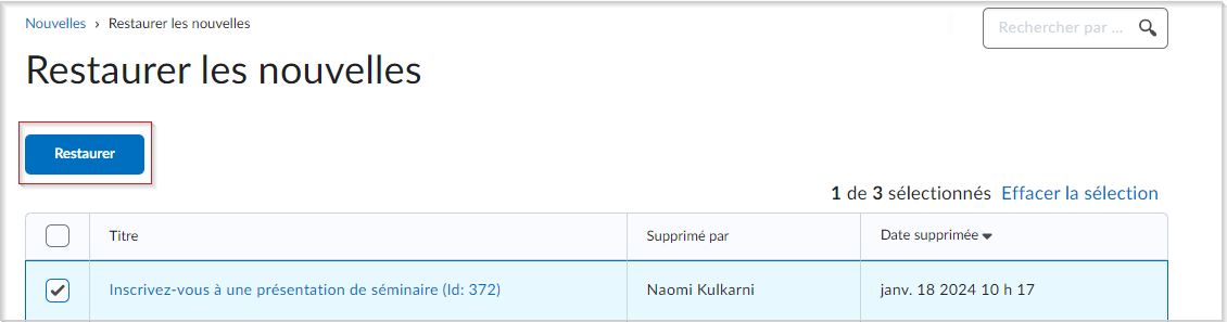Le bouton Restaurer de la page Restaurer des articles de nouvelles.