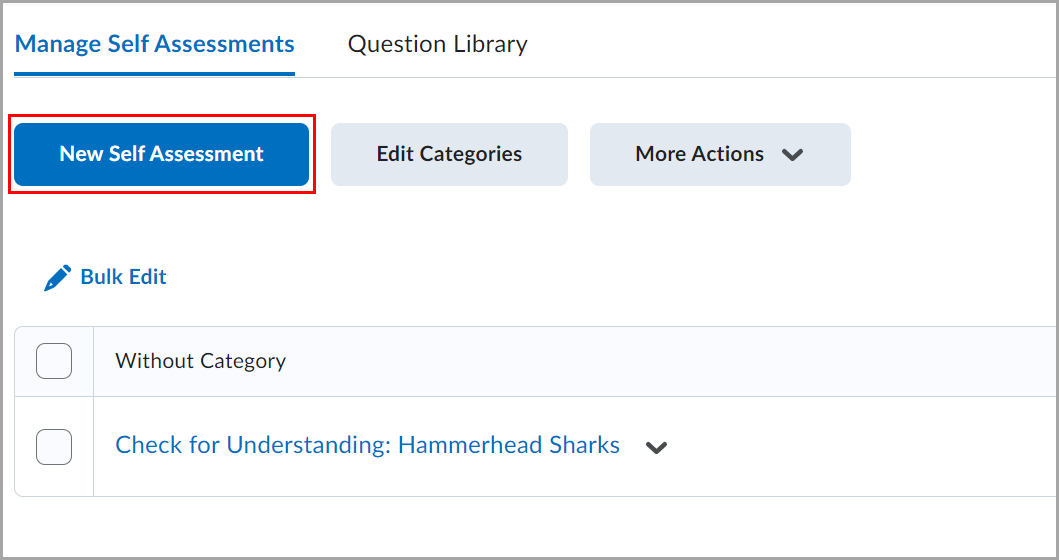 The Manage Self Assessments page displays options for creating and managing self-assessments, with the New Self Assessment button highlighted.