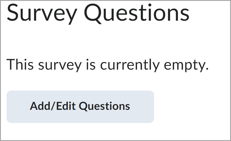 The Add/Edit Questions option