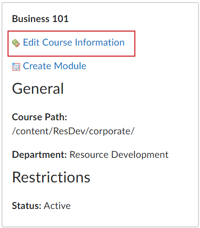 Click Edit Course Information to access the dialog and update information about the course.