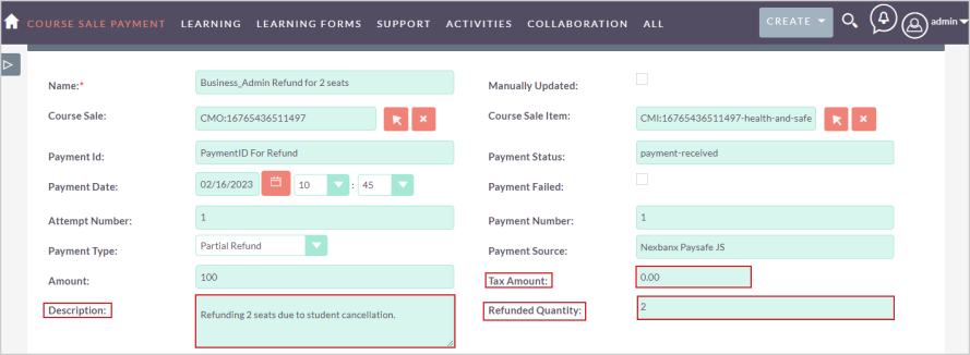 The  Description, Tax Amount, and Refunded Quantity fields