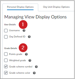 Las opciones de visualización Detalles de usuario y Detalles de grado.