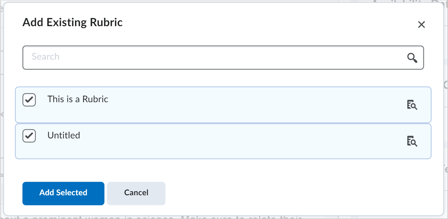 The Add Existing Rubric dialog showing two checkmarked rubrics and the Add Selected option