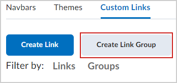 The Create Link Group button on the Custom Links tab.