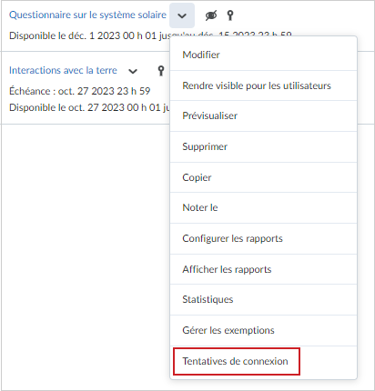 L'option Journaux des tentative du menu déroulant Actions d'un questionnaire.