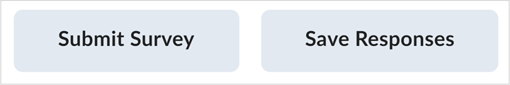 The Save Responses and Submit Survey options.