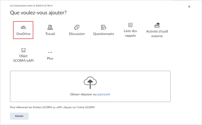 La page Que voulez-vous ajouter? avec OneDrive mis en surbrillance.