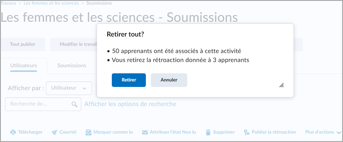 La boîte de dialogue permettant de confirmer la suppression de la rétroaction fournie aux élèves comprend les boutons Supprimer et Annuler.