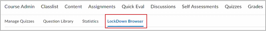 The LockDown Browser Tab appears as the fourth tab, after Manage Quizzes, Question Library, and Statistics