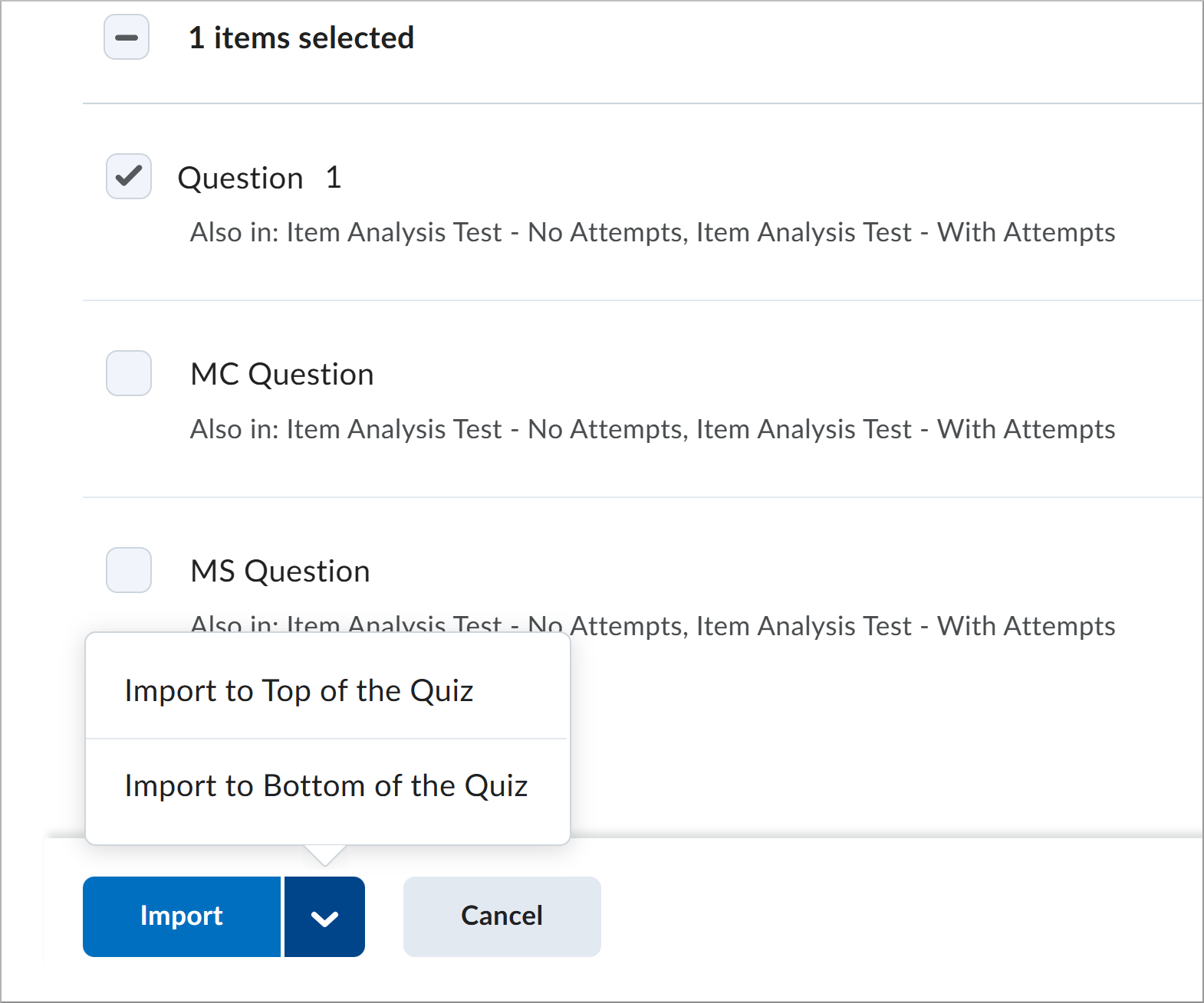 Browse Question Library dialog shows Import option for placing items at top or bottom of quiz.