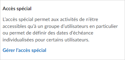 L’option Gérer les accès spéciaux.