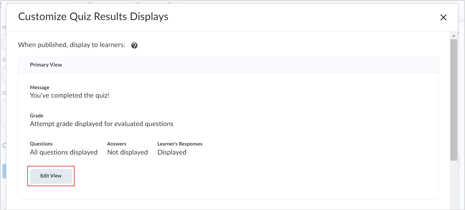 The Customize Quiz Results Displays dialog showing the Primary View section and the Edit View button.