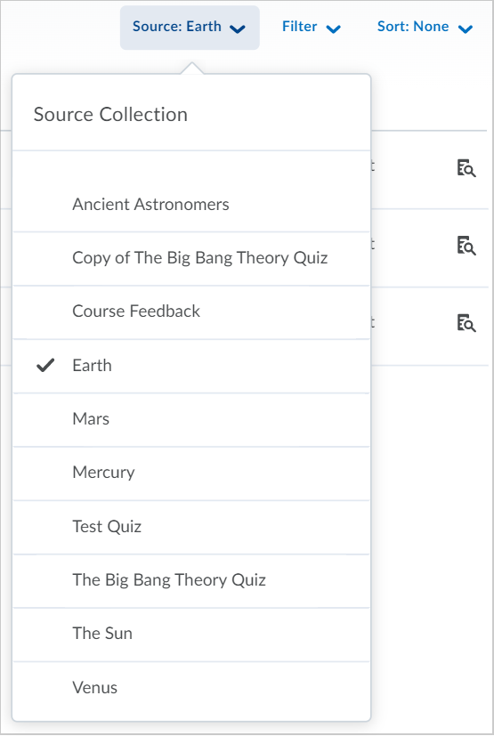 The Source Collection drop-down list showing different assessments.