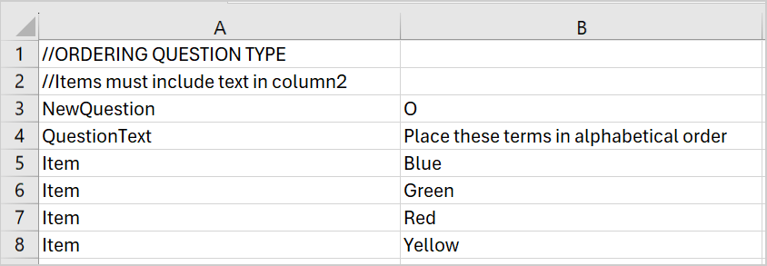 An example of the Ordering question type added to your CSV file