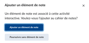 Une nouvelle fenêtre contextuelle vous demande si le contenu H5P intégré est associé à un élément de note. Une nouvelle fenêtre contextuelle vous demande si le contenu H5P intégré est associé à un élément de note.