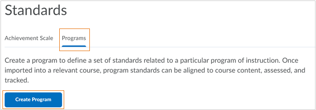 The second tab of the Standards tool, used for creating Program standards