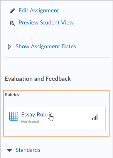 Under the Evaluation and Feedback section, you can select a rubric to use to evaluate a learner.