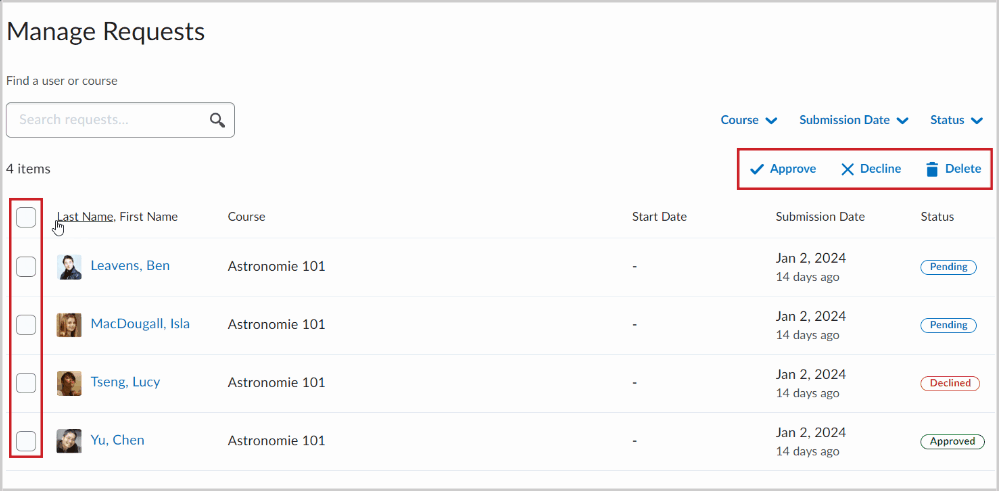 Seleccione múltiples solicitudes de inscripción. Elija entre Aprobar, Rechazar o Eliminar. Cuando rechace una solicitud, envíe un comentario colectivo.