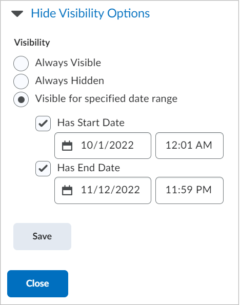 The Visibility field with the Visible for specified date range option selected