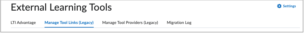 Aparecen las pestañas en el área de barra de navegación de Herramientas externas de aprendizaje. Administrar enlaces de herramientas (heredados) está resaltado.