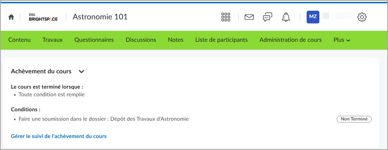 Exemple d'une page Achèvement de cours de Brightspace D2L, qui affiche les conditions d'achèvement et l'état Non terminé.