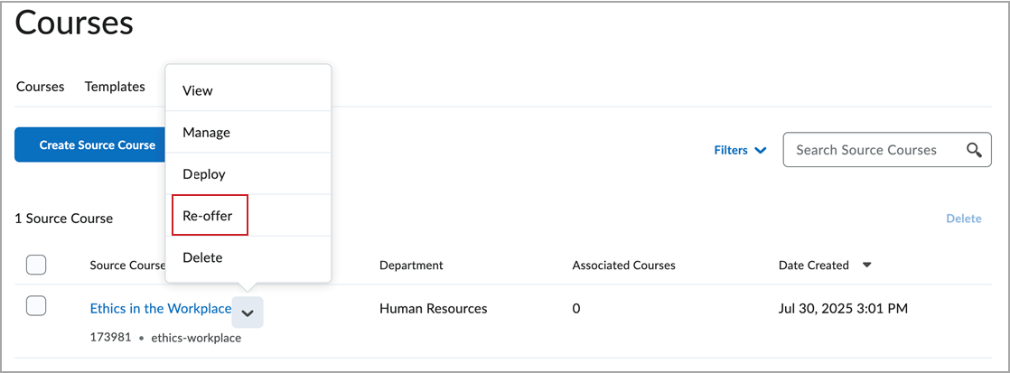 Una vista de la página de la herramientas Cursos muestra un menú contextual para un curso de origen con el elemento de menú Volver a ofrecer destacado