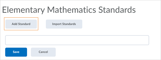 The Add Standard button, used to add custom standards to the Program standards list.