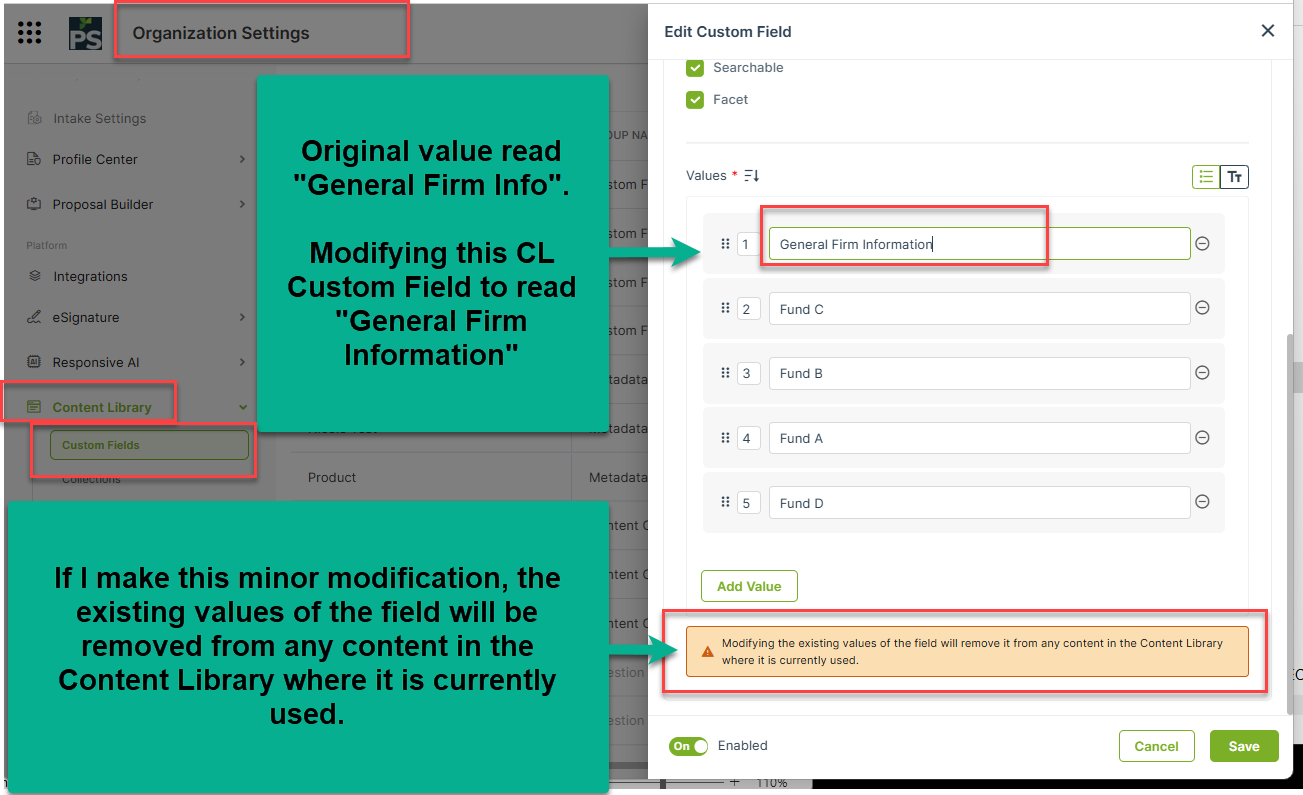 Ability to Modify Custom Field Values in Org Settings without Removing ...