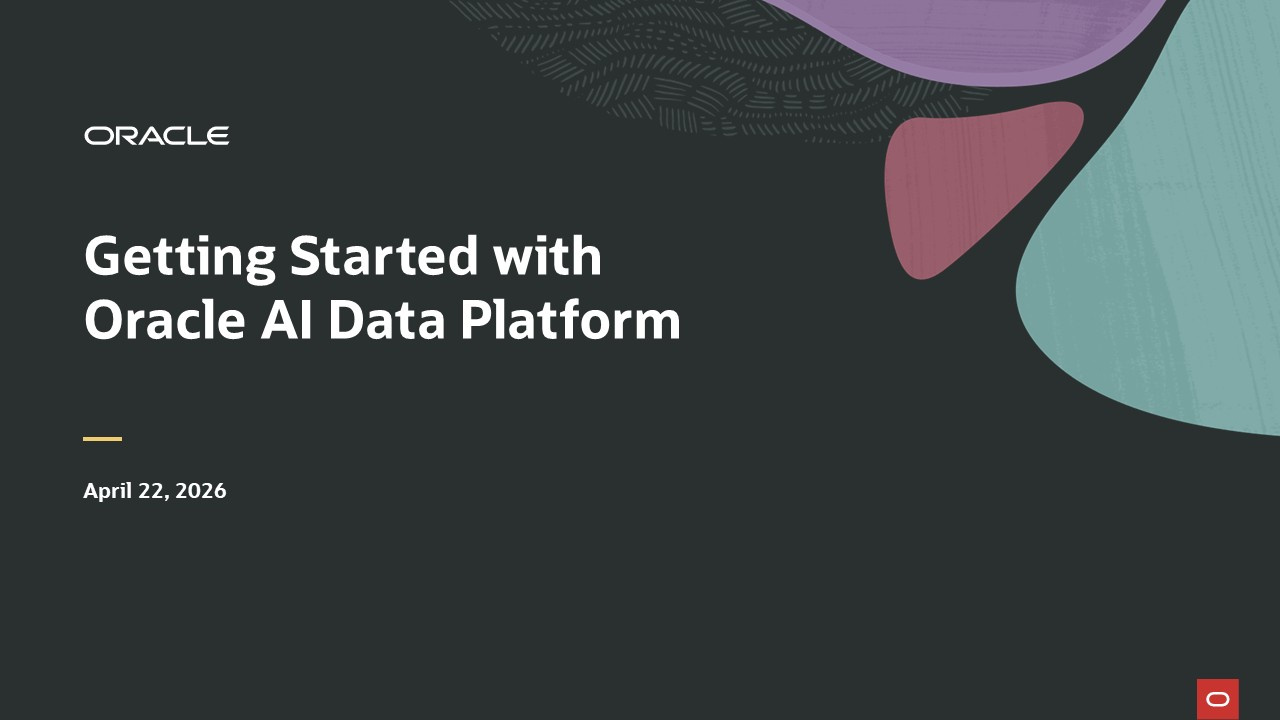 AI Data Platform- Getting Started with Oracle AI Data Platform — Oracle