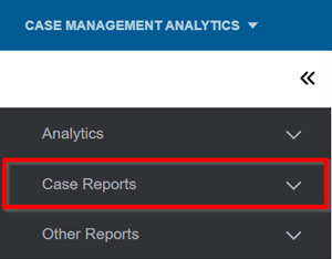 cm analytics menu case reports