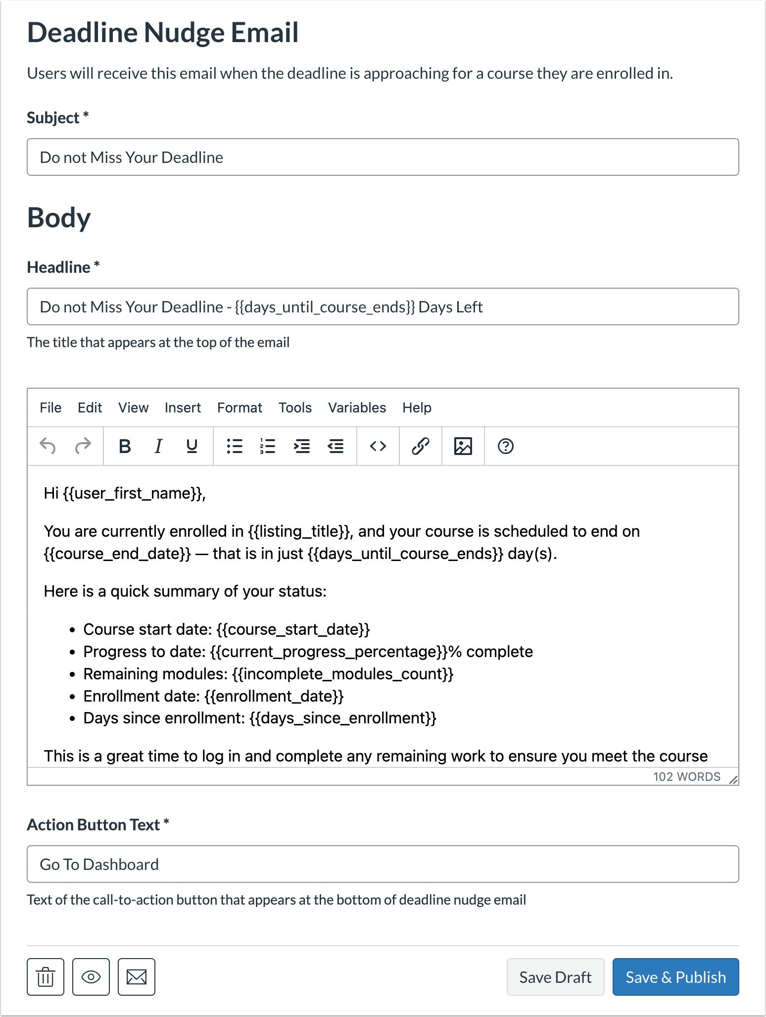 Customize Deadline Nudge Email