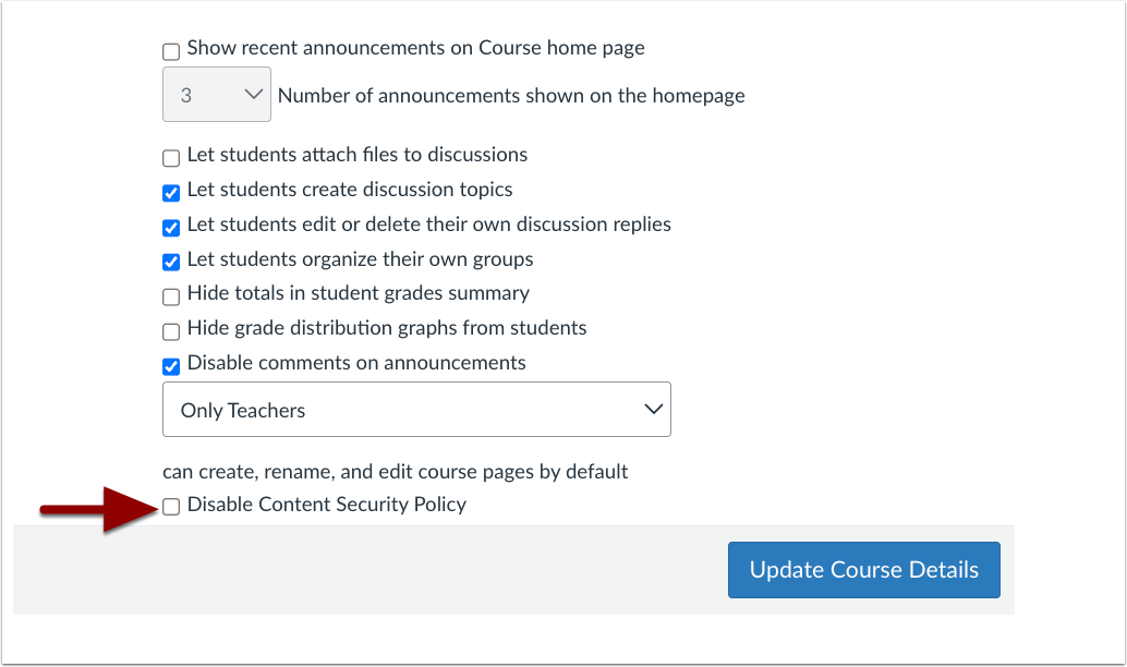Course Settings Disable Content Security Policy Checkbox