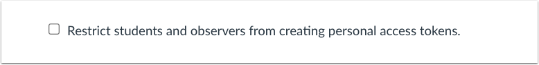 Account Setting Restrict students and observers from creating personal access tokens