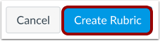 Create Rubric