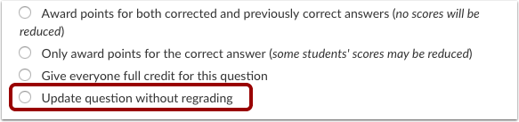 Update without Regrading