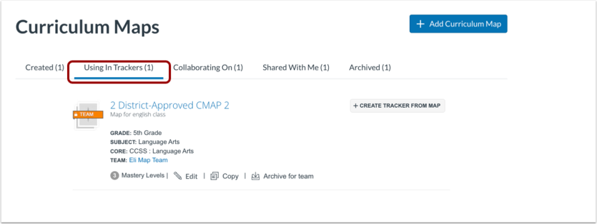 How do I create a tracker from a shared curriculum map? - Instructure ...