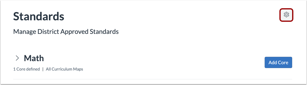 District Approved Standards Settings