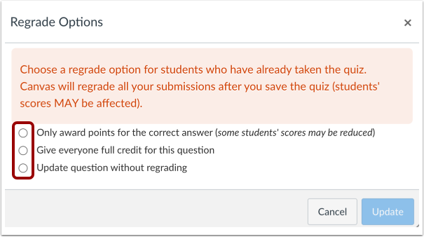 Select Regrade Option