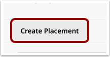 Create Placement