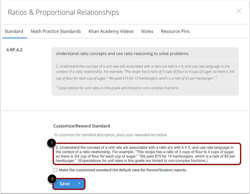 Customize and Save Standard