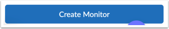 Create Monitor