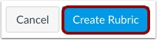 Create Rubric