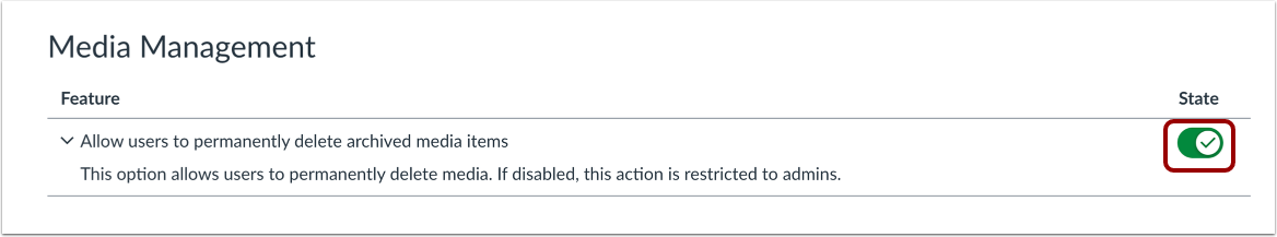 Enable Allow Users to Permanently Delete Archived Media Items