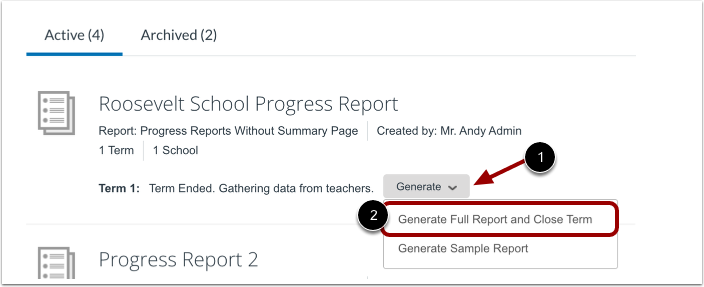 Generate Report and Close Term