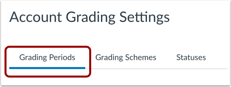 Open Grading Periods